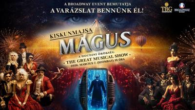Varázslat születik Kiskunmajsán: érkezik a MÁGUS – A Houdini örökség (x)