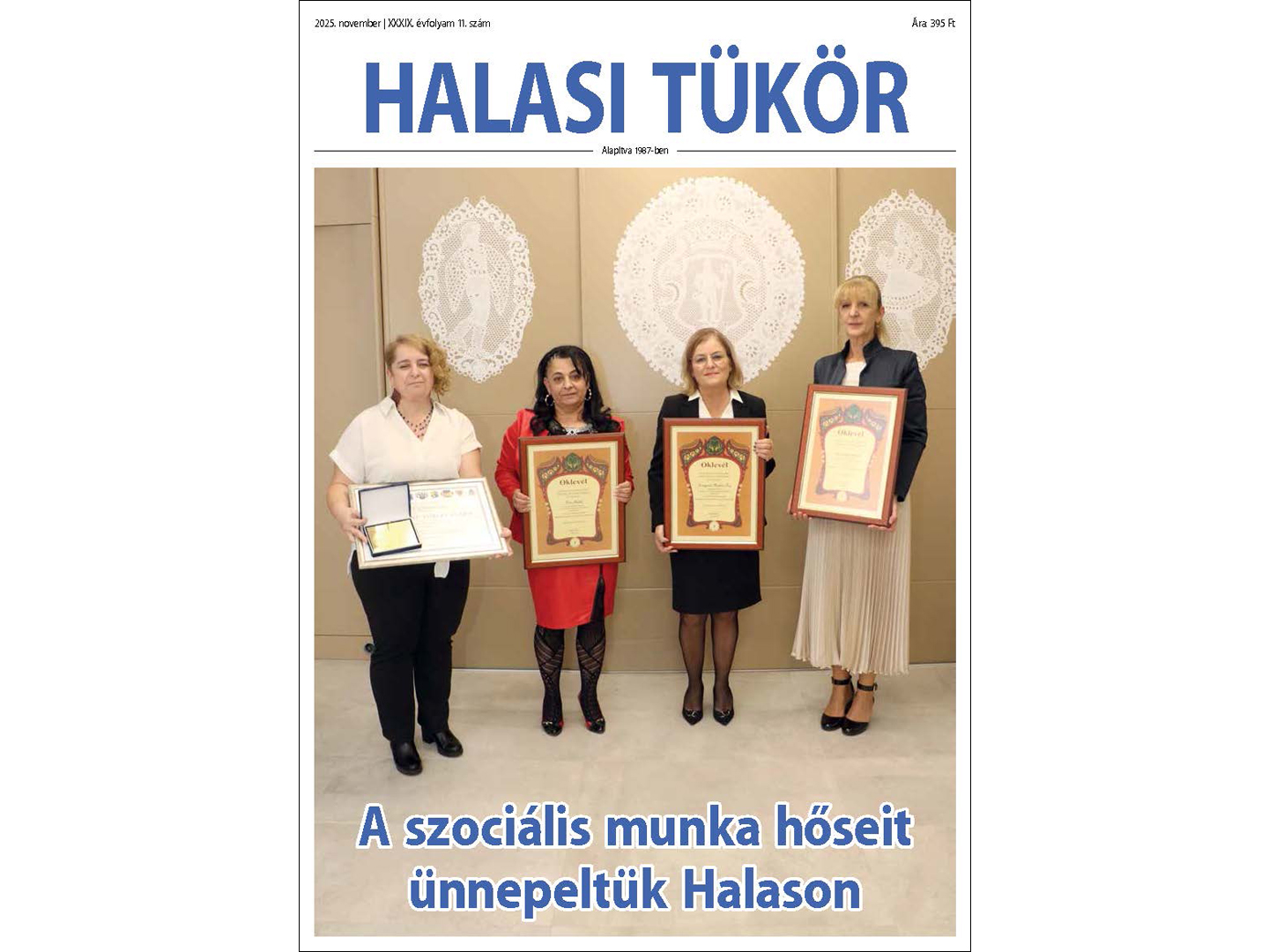 Lapozzon bele a Halasi Tükör XXXIX. évfolyam 11. számába