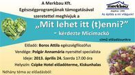 Mit lehet itt (t)enni?