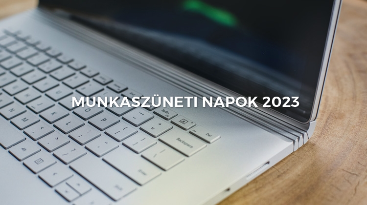 Mutatjuk a 2023-as munkaszüneti napok listáját